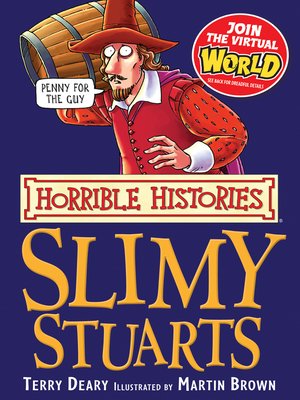 cover image of Horrible Histories: Slimy Stuarts
